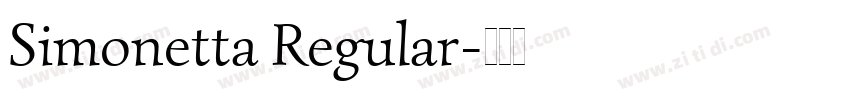 Simonetta Regular字体转换